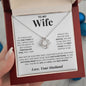 To My Wife - Life, Love, Best Friend (Love Knot)