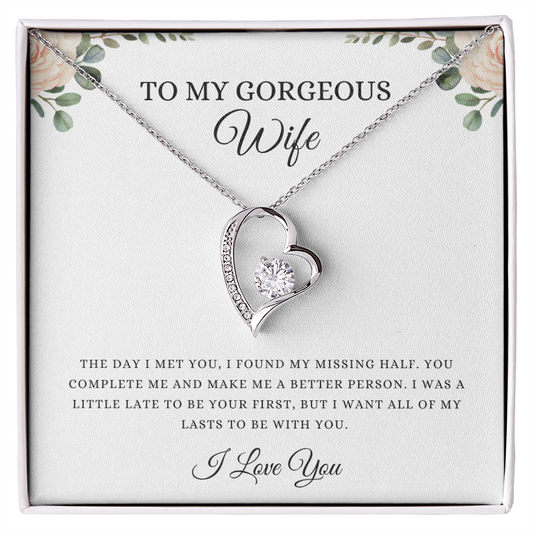 To My Gorgeous Wife - All My Lasts (Forever Love)
